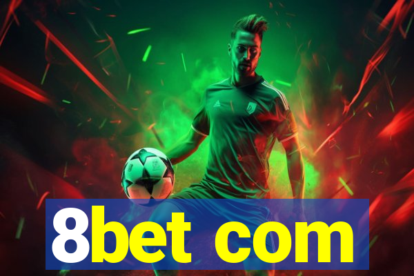 8bet com